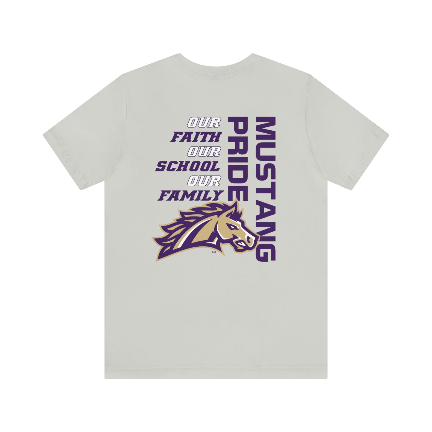 Faith School Family - Mustang Pride BACK Unisex Jersey Short Sleeve Tee SPIRIT